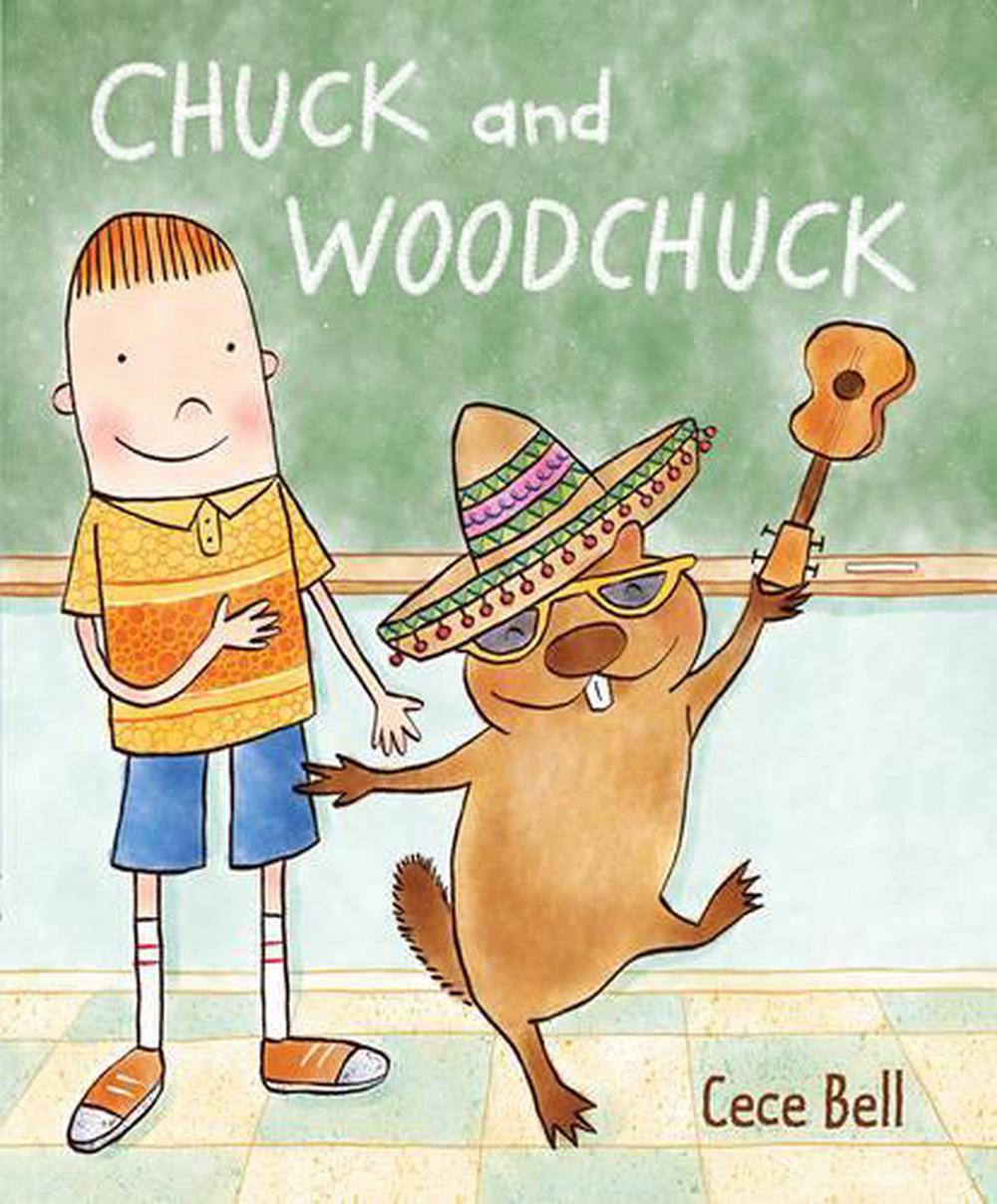 Chuck and Woodchuck, 9780763675240