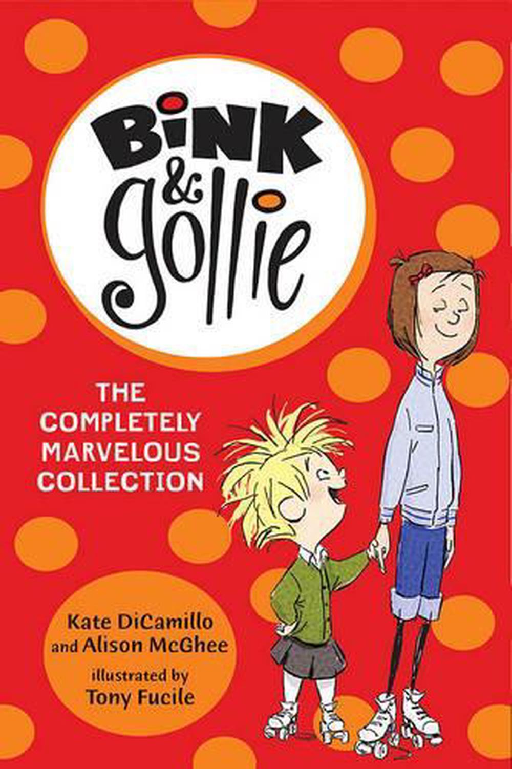 Bink and Gollie: The Completely Marvelous Collection, 9780763675363