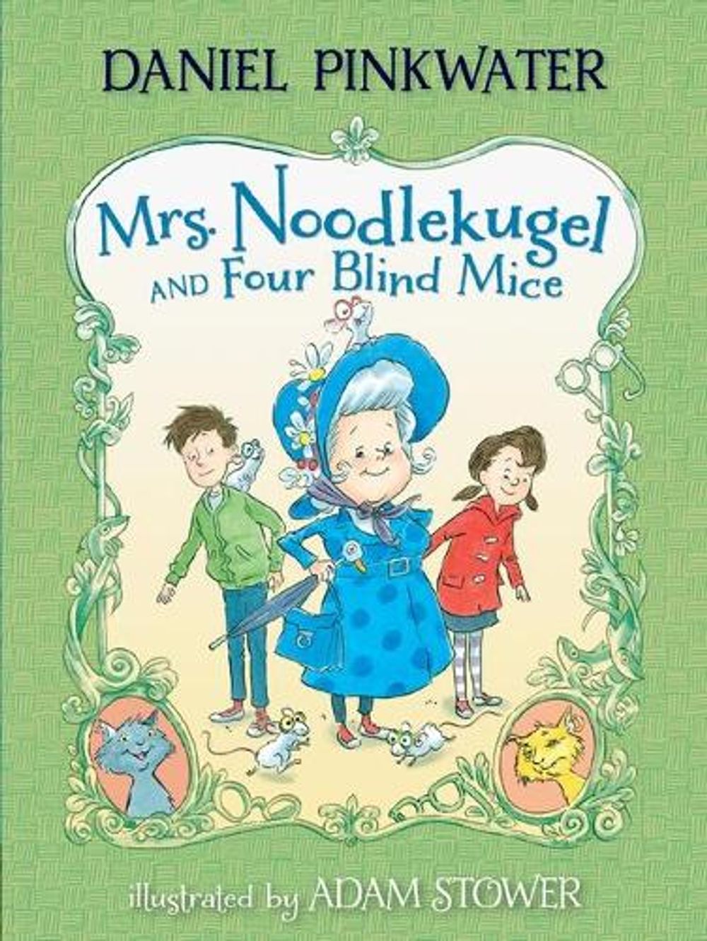 Mrs. Noodlekugel and Four Blind Mice by Daniel Pinkwater - ISBN: 9780763676582