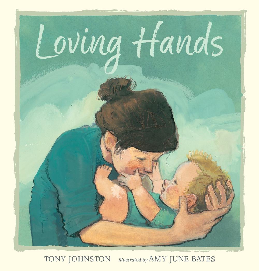 Loving Hands by Tony Johnston - ISBN: 9780763679934