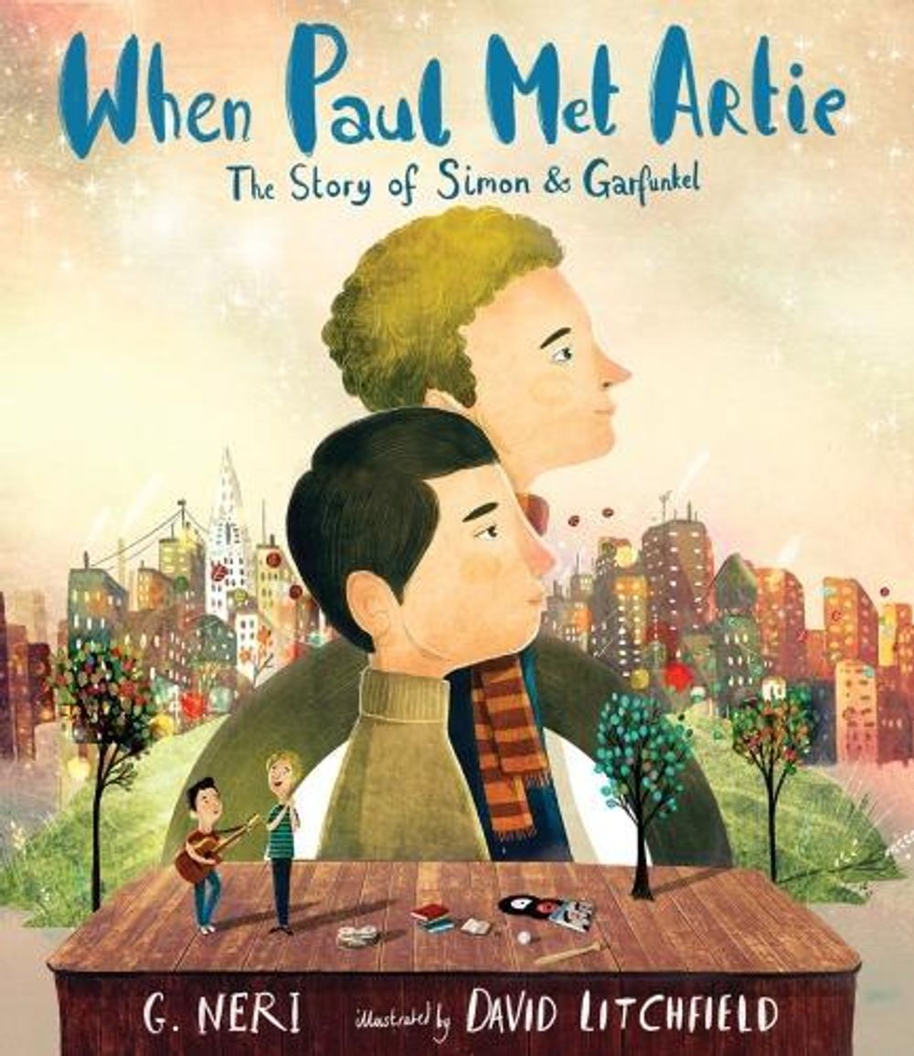 When Paul Met Artie: The Story of Simon & Garfunkel by G. Neri - ISBN: 9780763681746