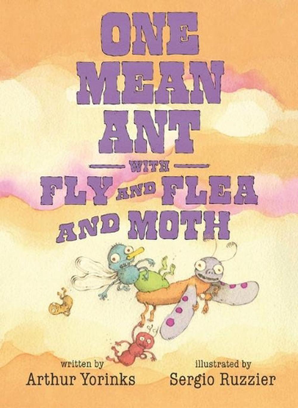 One Mean Ant with Fly and Flea and Moth, 9780763683962