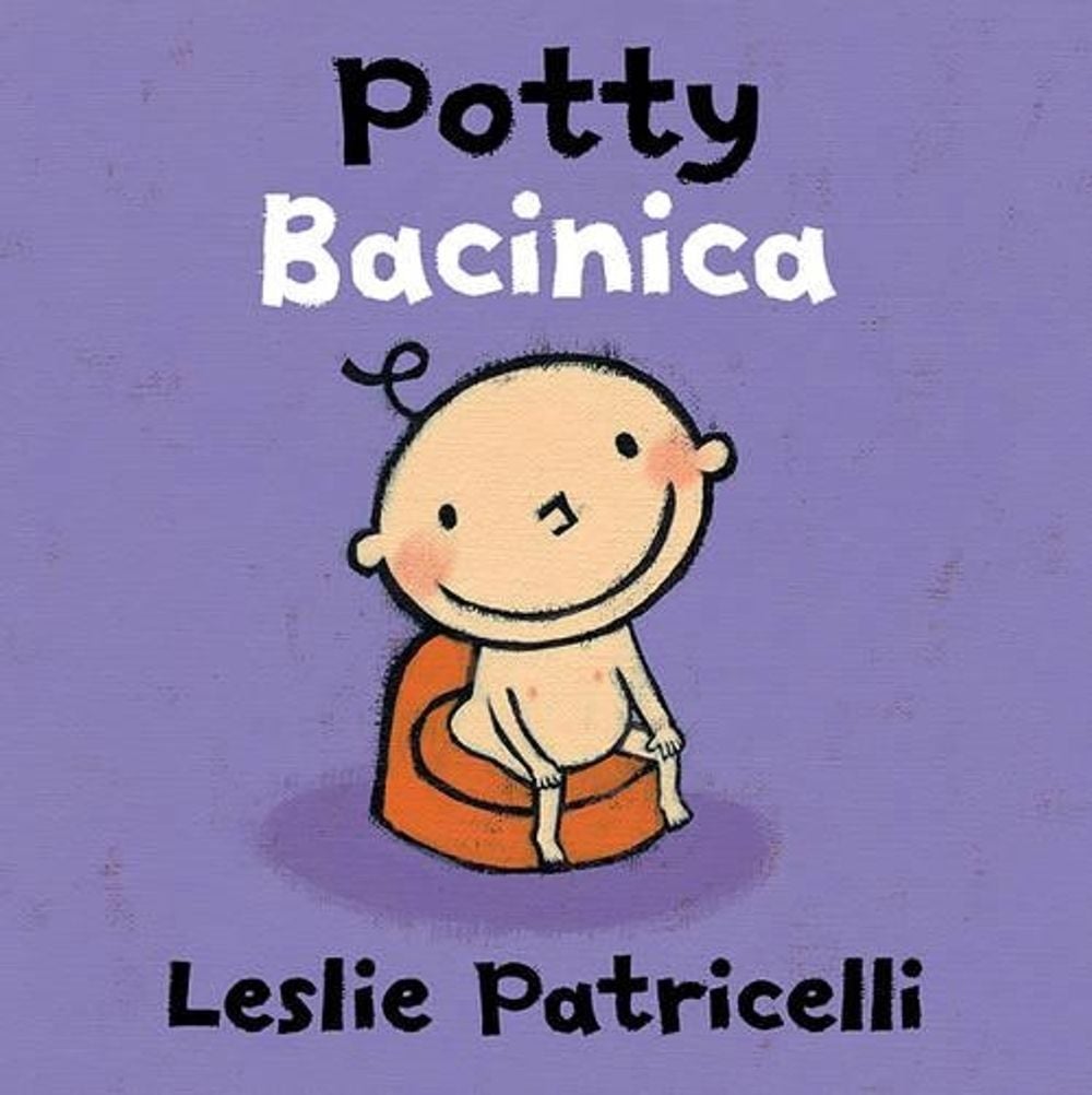 Potty/Bacinica by Leslie Patricelli - ISBN: 9780763687779
