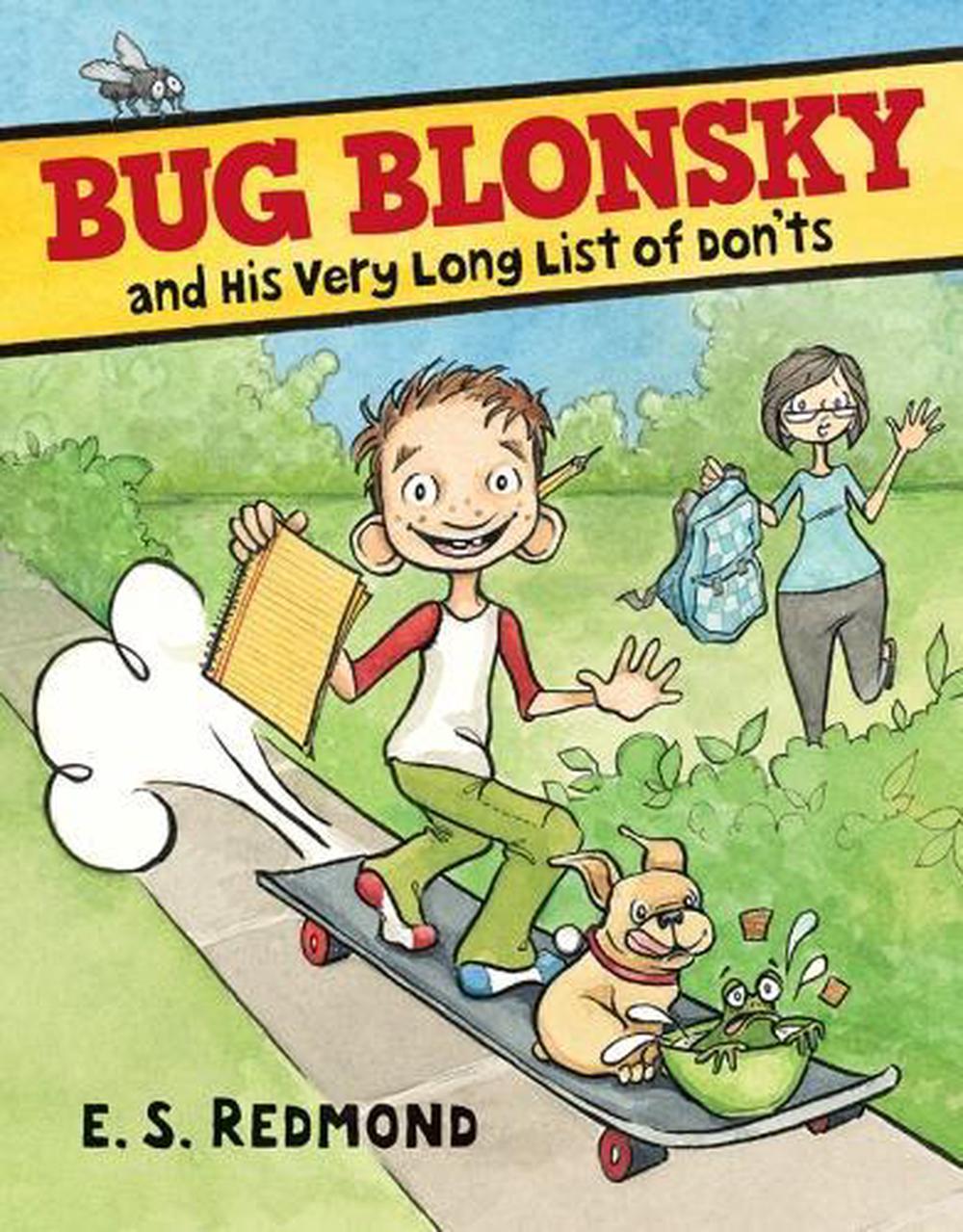 Bug Blonsky and His Very Long List of Don'ts, 9780763689353