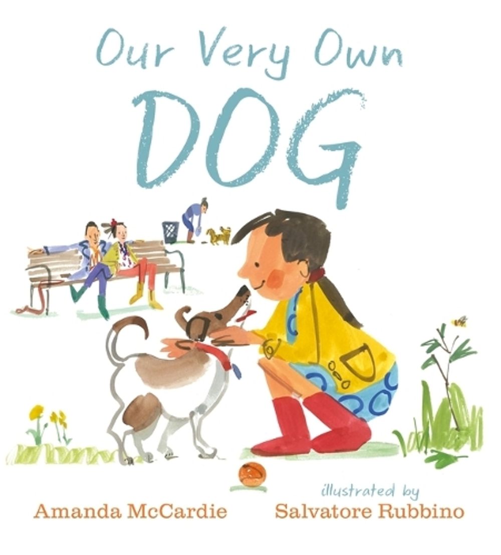 Our Very Own Dog by Amanda McCardie - ISBN: 9780763689483