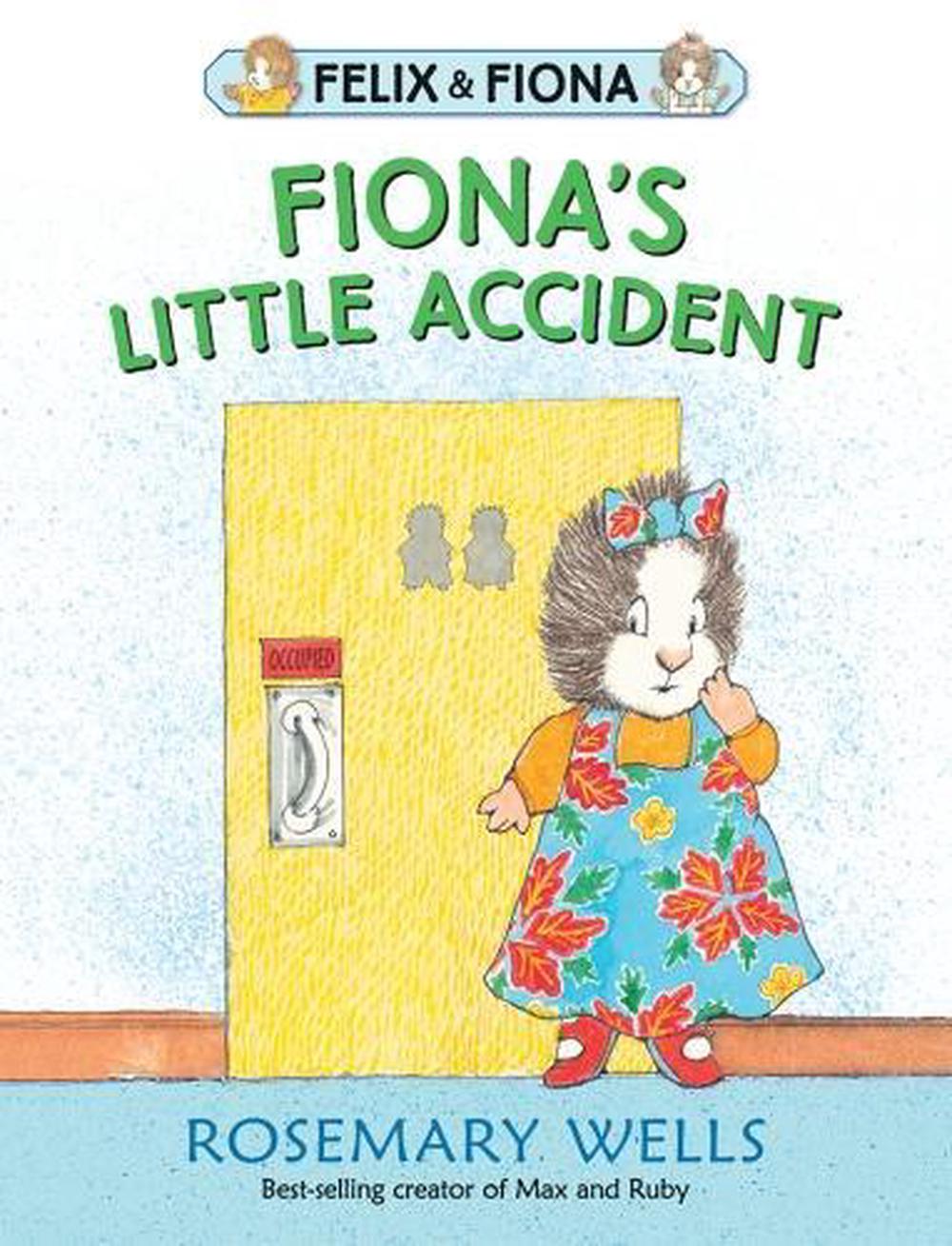 Fiona's Little Accident, 9780763689827