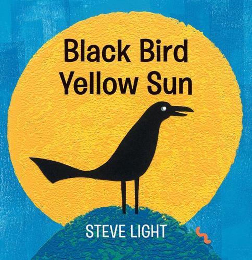 Black Bird Yellow Sun, 9780763690670