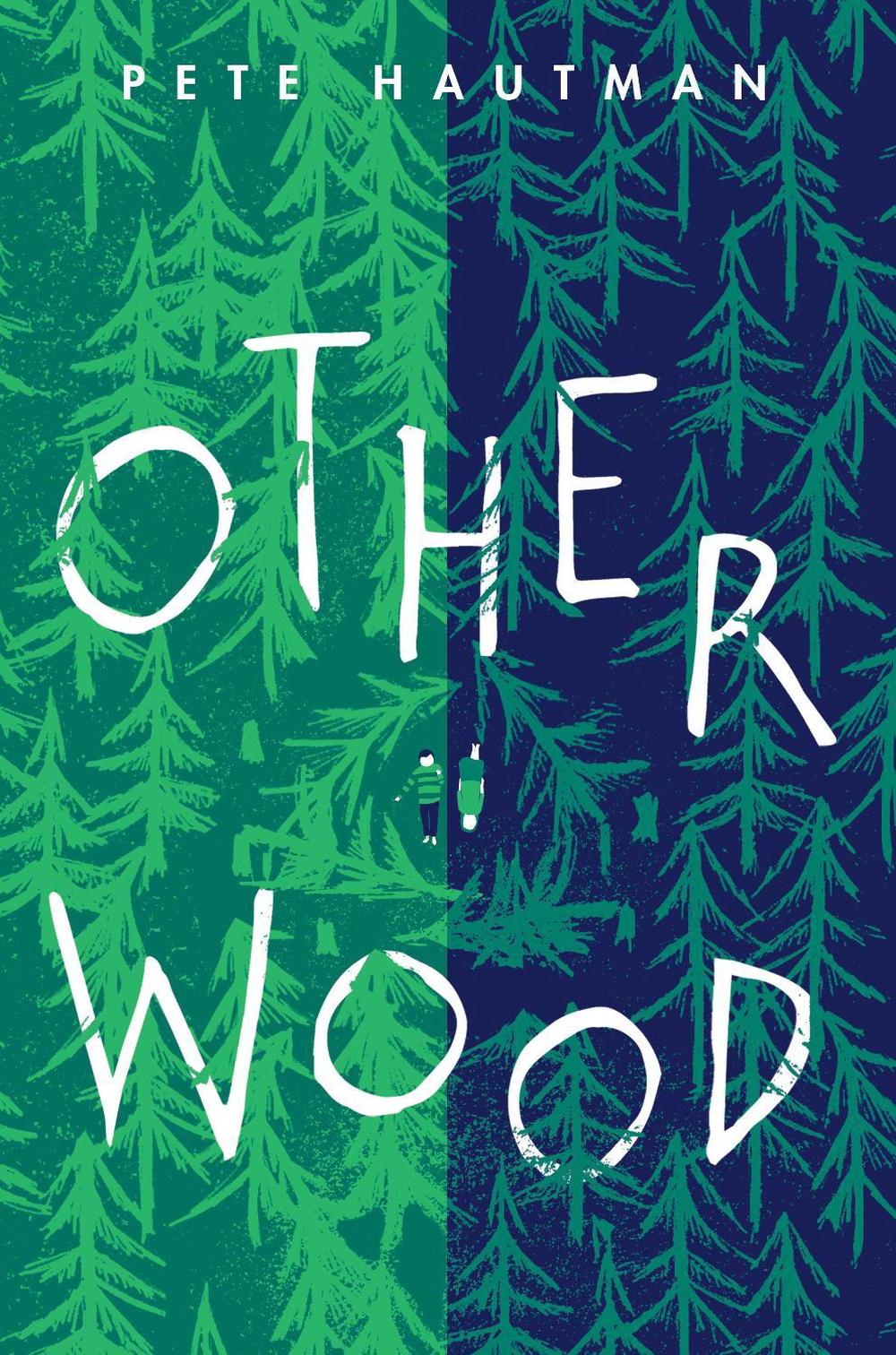 Otherwood by Pete Hautman - ISBN: 9780763690717