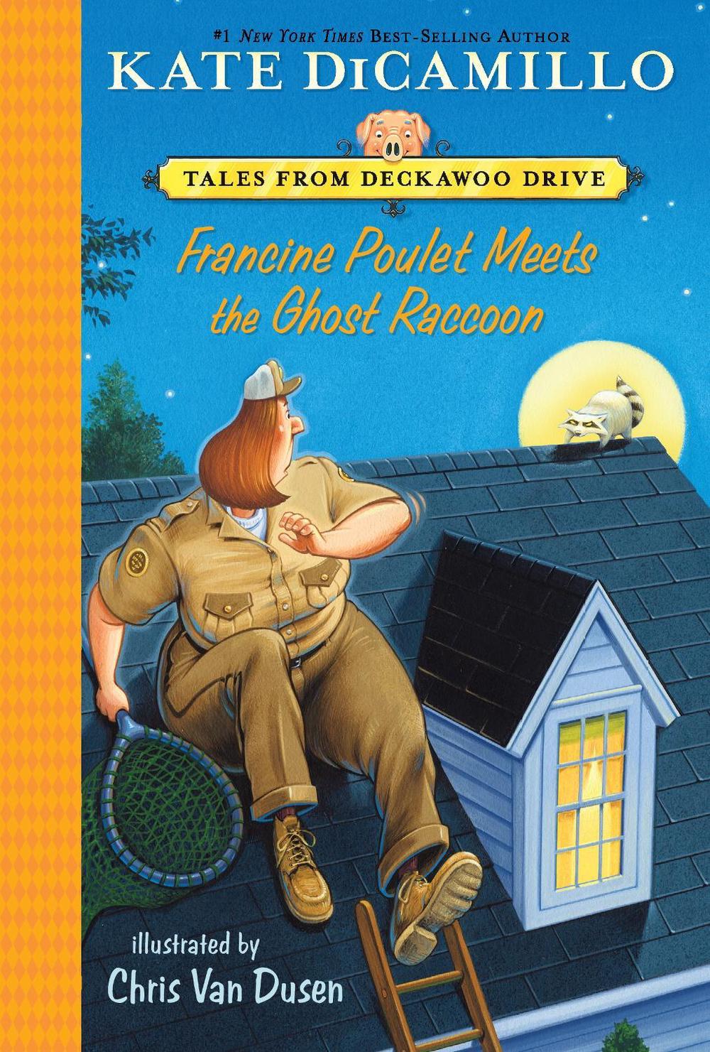 Francine Poulet Meets the Ghost Raccoon, 9780763690885