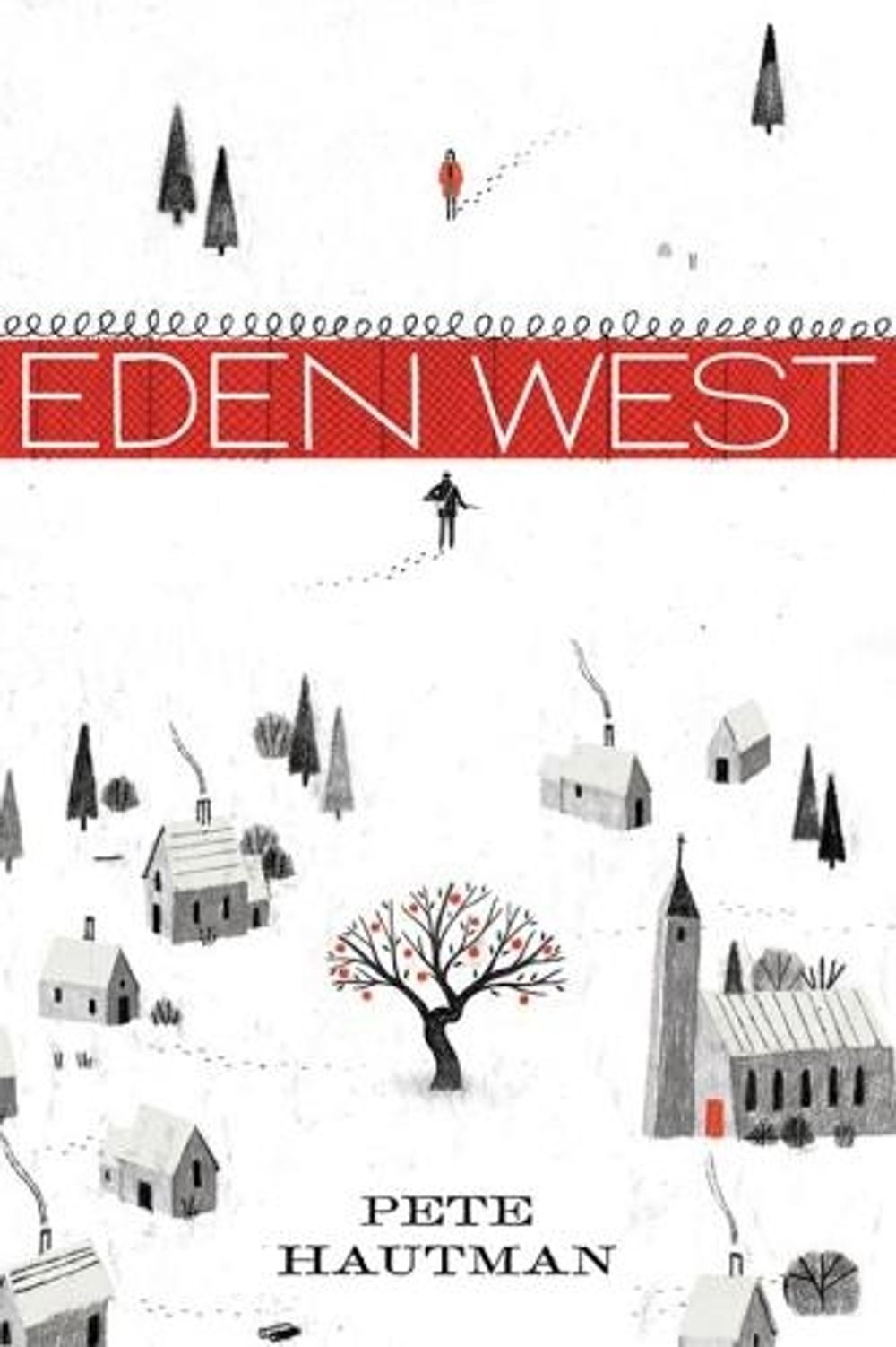 Eden West by Pete Hautman - ISBN: 9780763691059