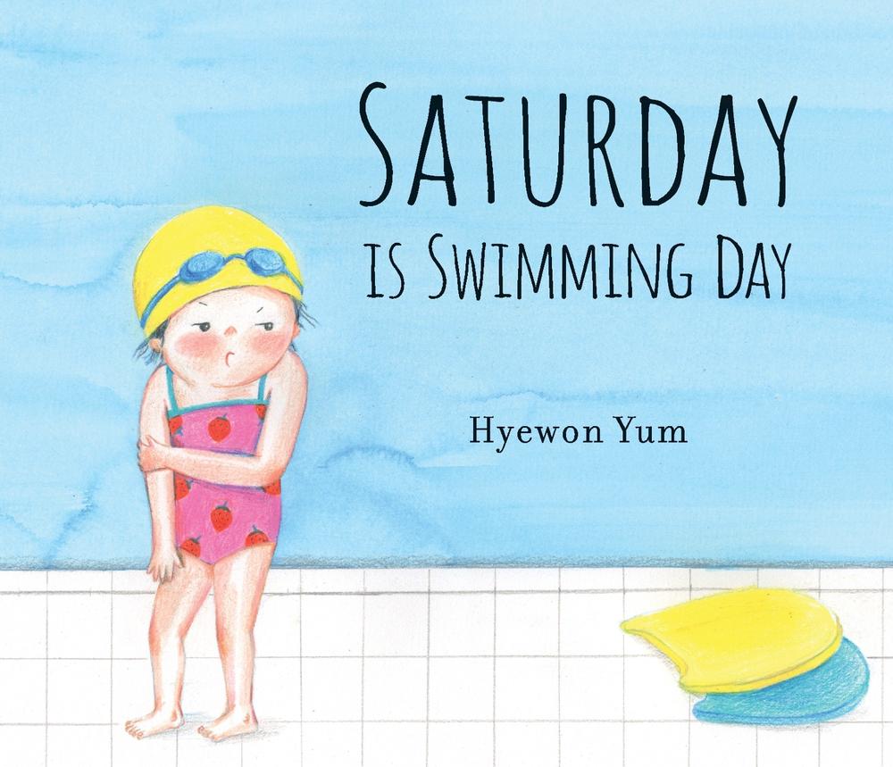 Saturday Is Swimming Day, 9780763691172