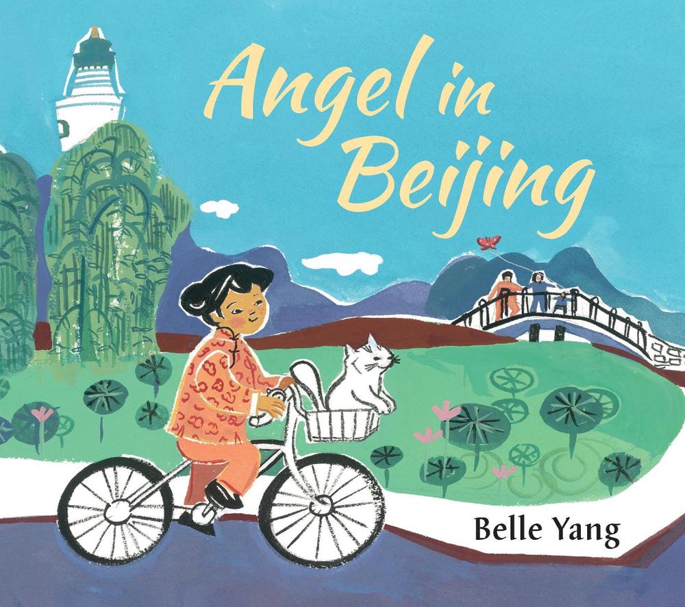 Angel in Beijing by Belle Yang - ISBN: 9780763692704