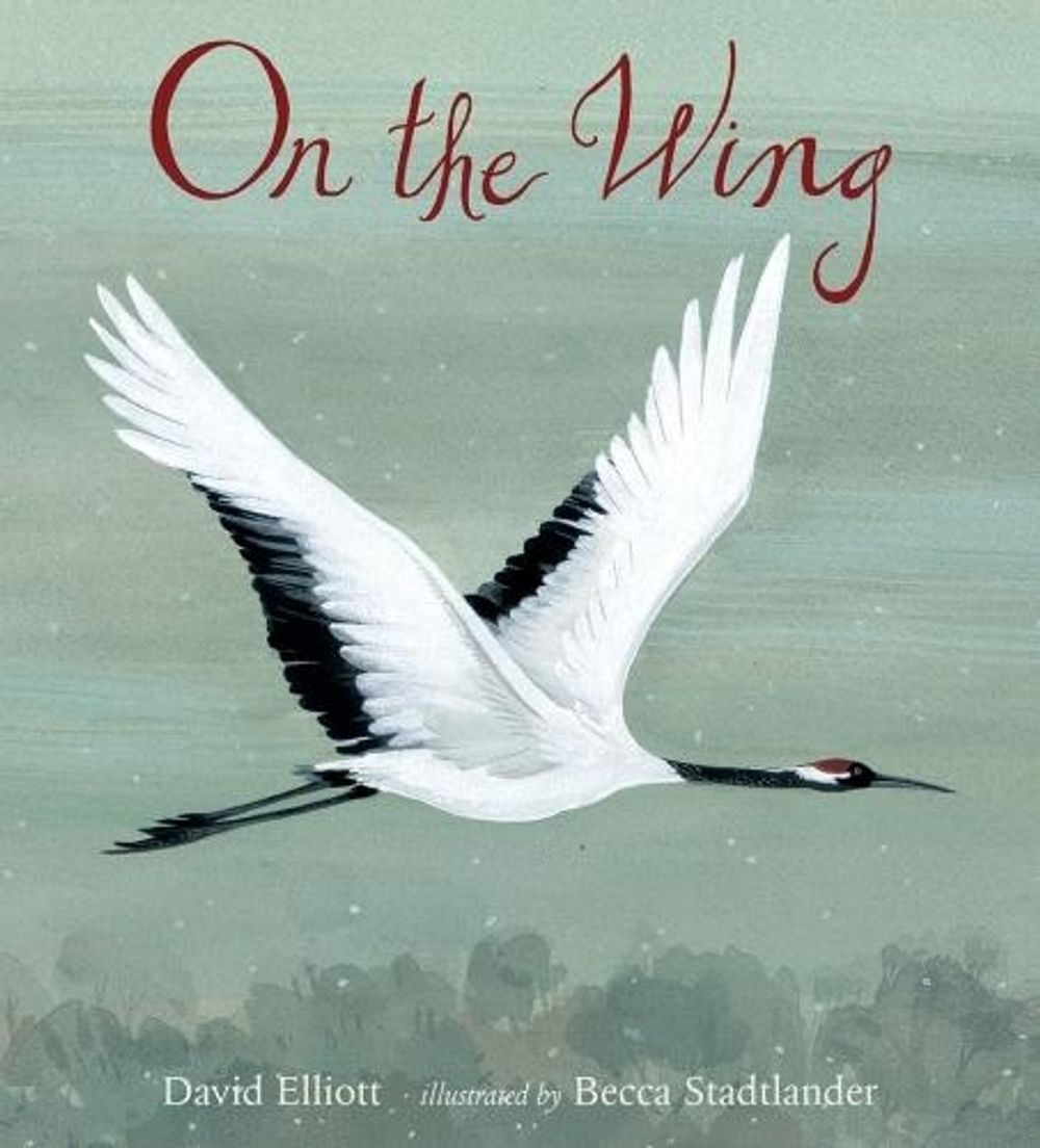 On the Wing by David Elliott - ISBN: 9780763693022