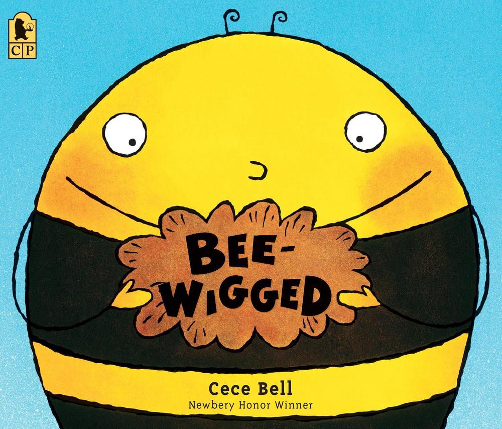 Bee-Wigged by Cece Bell - ISBN: 9780763693121