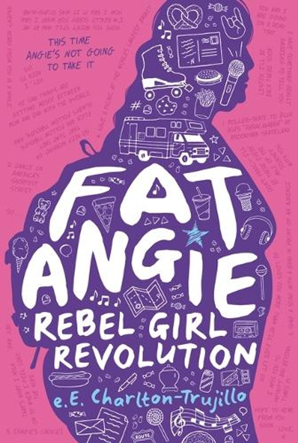 Fat Angie: Rebel Girl Revolution by E.E. Charlton-Trujillo - ISBN: 9780763693459