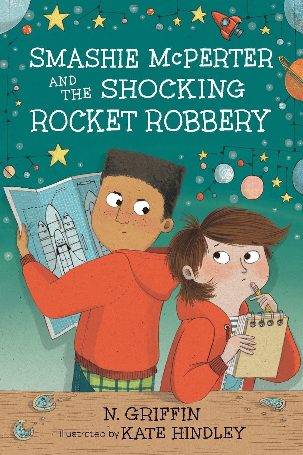Smashie McPerter and the Shocking Rocket Robbery by N. Griffin - ISBN: 9780763694708