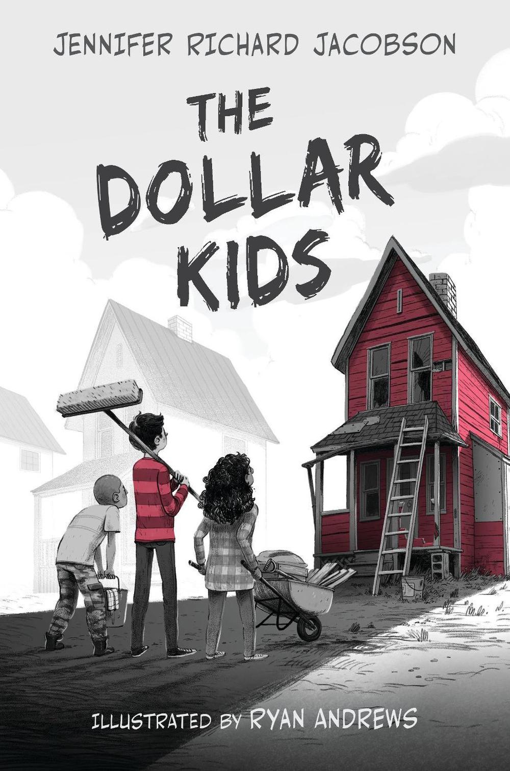 The Dollar Kids, 9780763694746