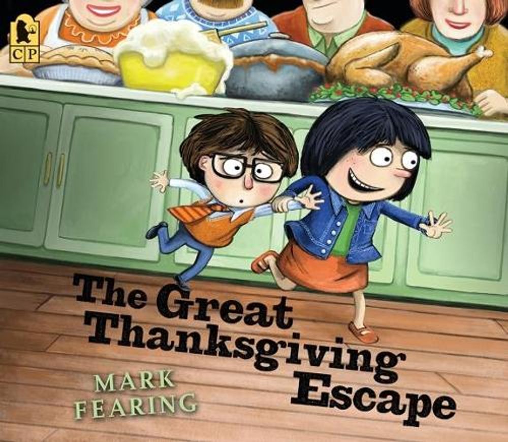 The Great Thanksgiving Escape by Mark Fearing - ISBN: 9780763695118