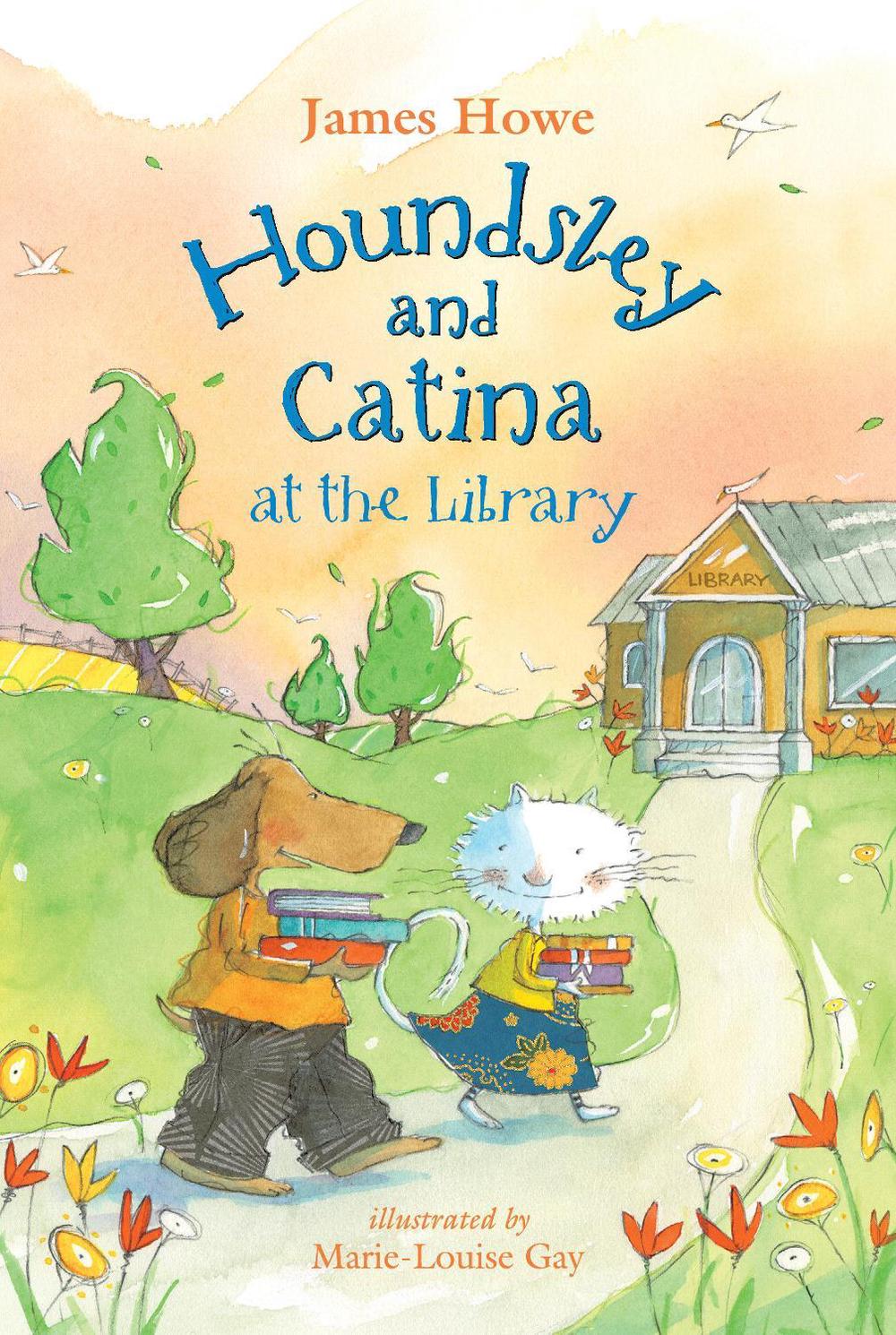 Houndsley and Catina at the Library by James Howe - ISBN: 9780763696627