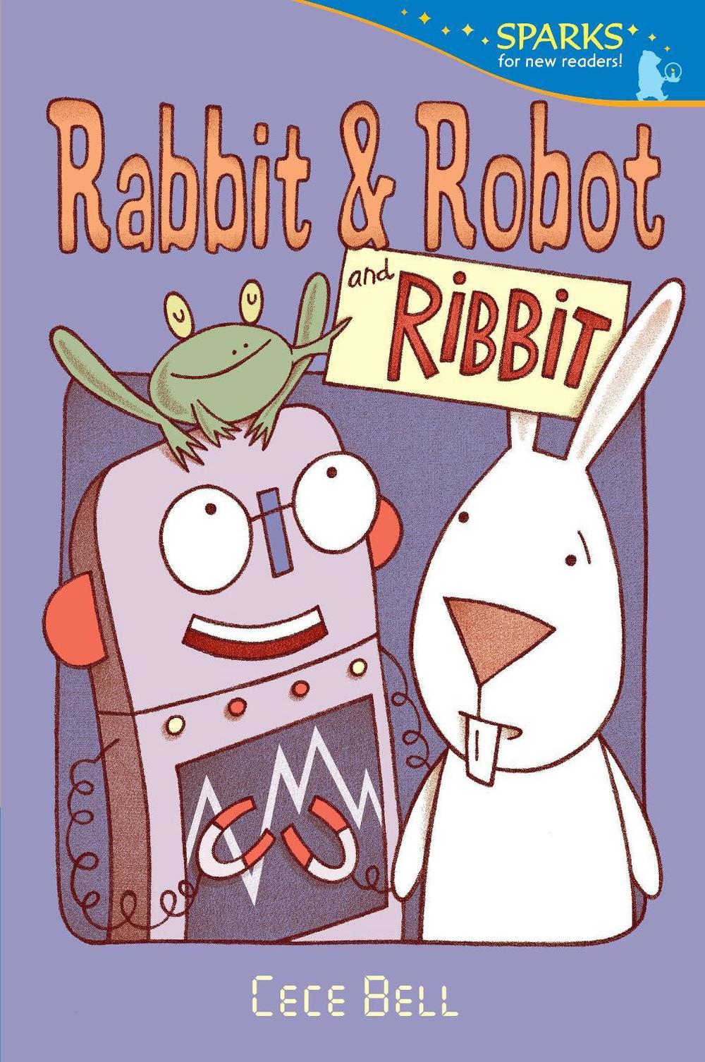 Rabbit and Robot and Ribbit by Cece Bell - ISBN: 9780763697822