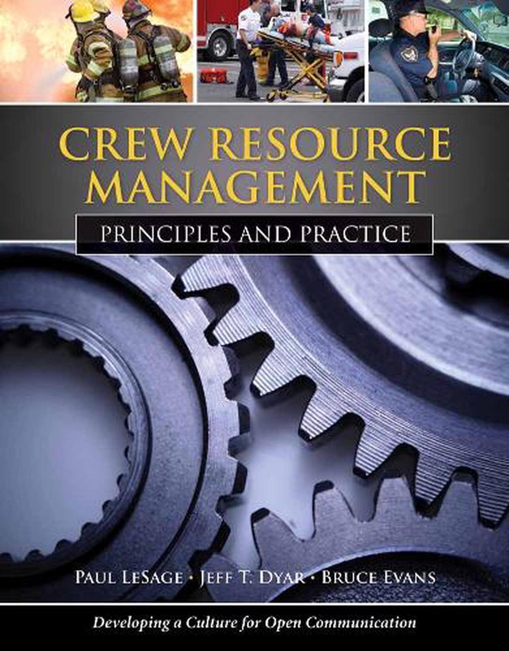 Crew Resource Management: Principles and Practice by Paul LeSage - ISBN: 9780763771782