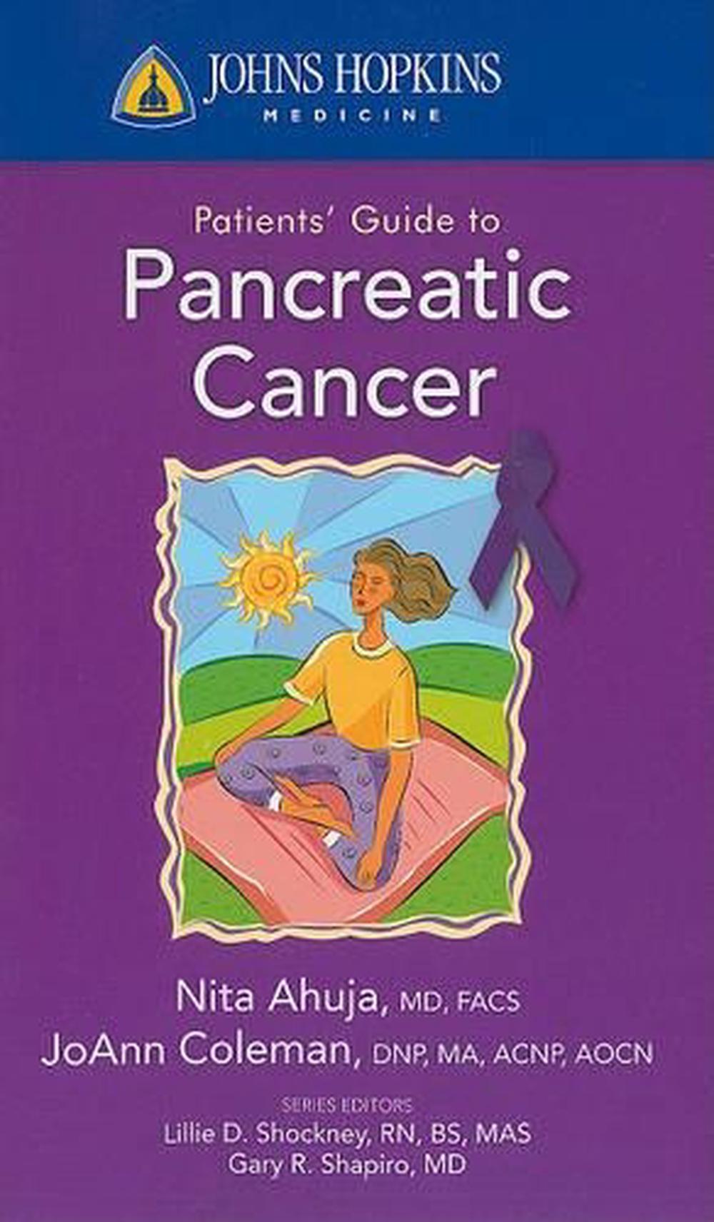 Johns Hopkins Patients' Guide to Pancreatic Cancer, 9780763774585