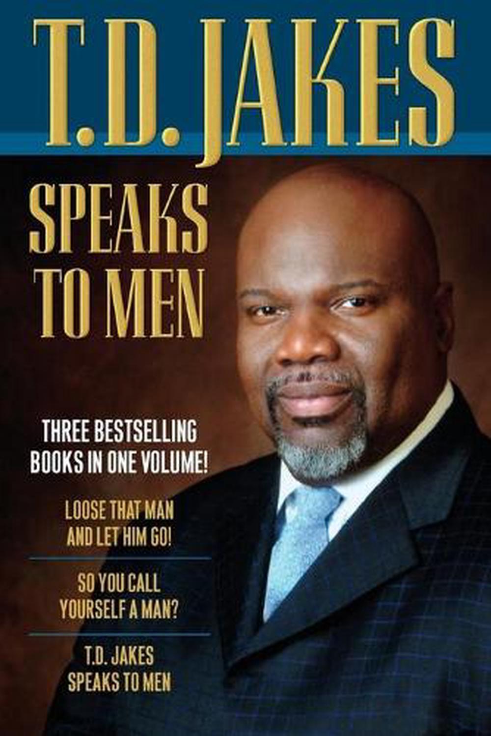 T.D. Jakes Speaks to Men, 9780764212871