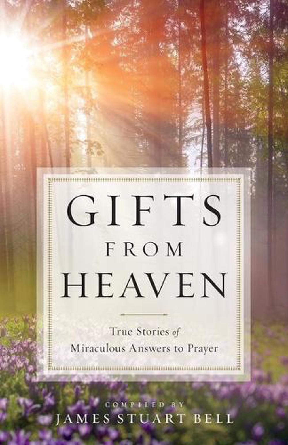 Gifts From Heaven by James Stuart Bell - ISBN: 9780764217869