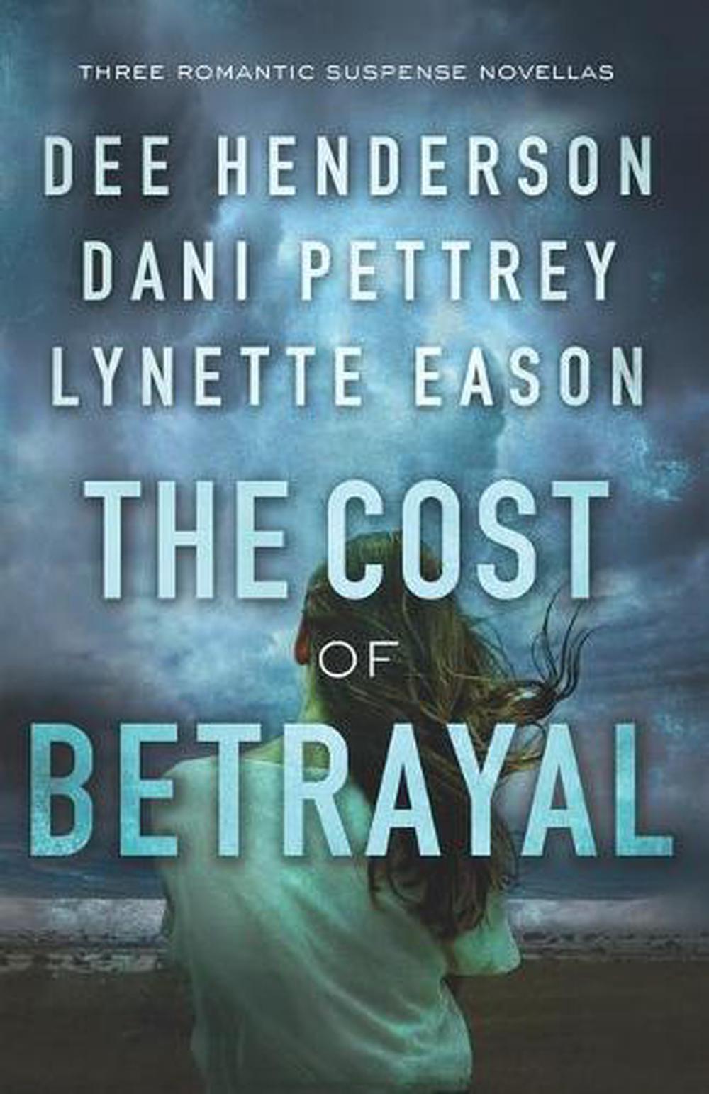 The Cost of Betrayal – Three Romantic Suspense Novellas, 9780764231735