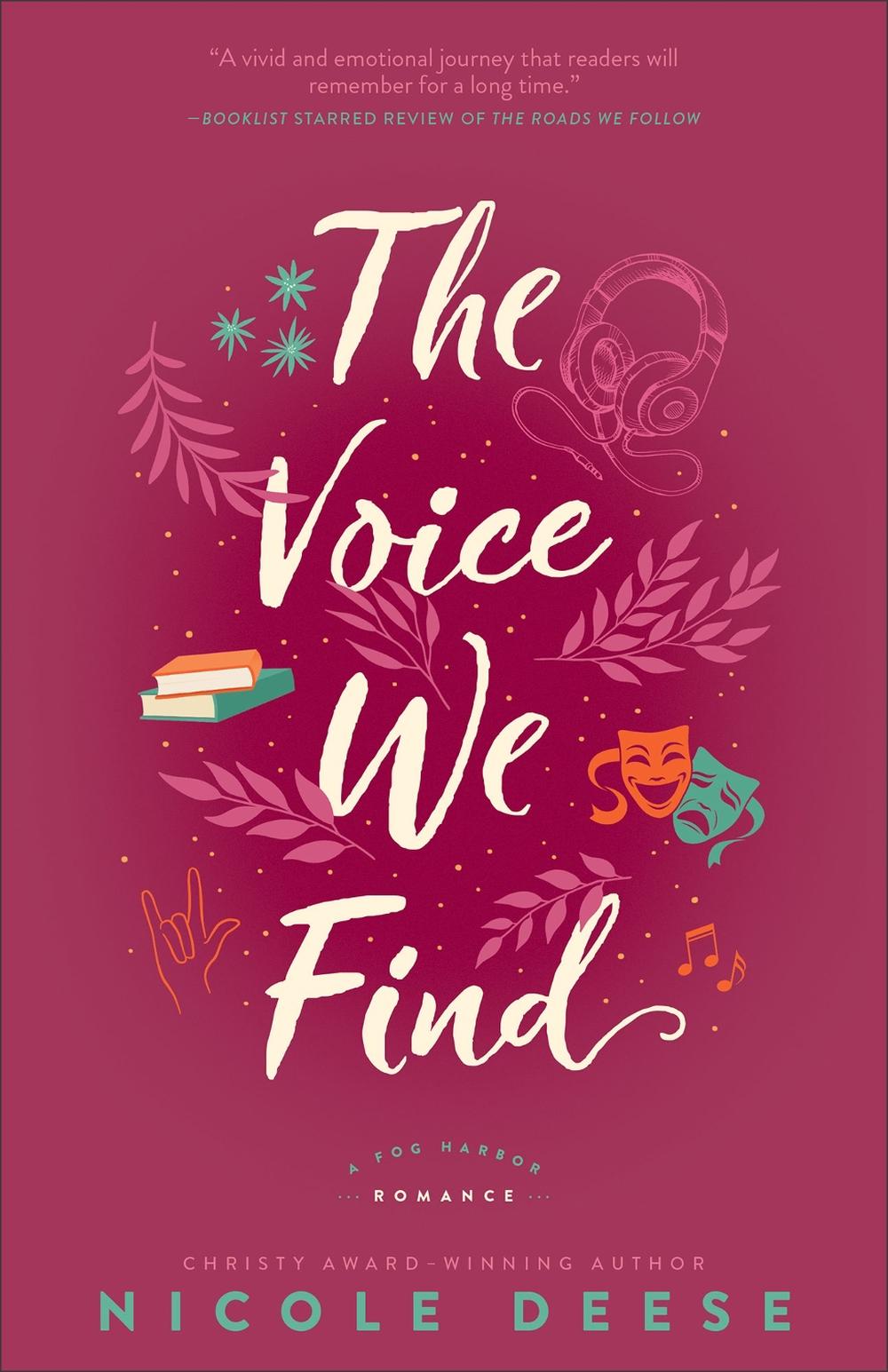 The Voice We Find by Nicole Deese - ISBN: 9780764241208