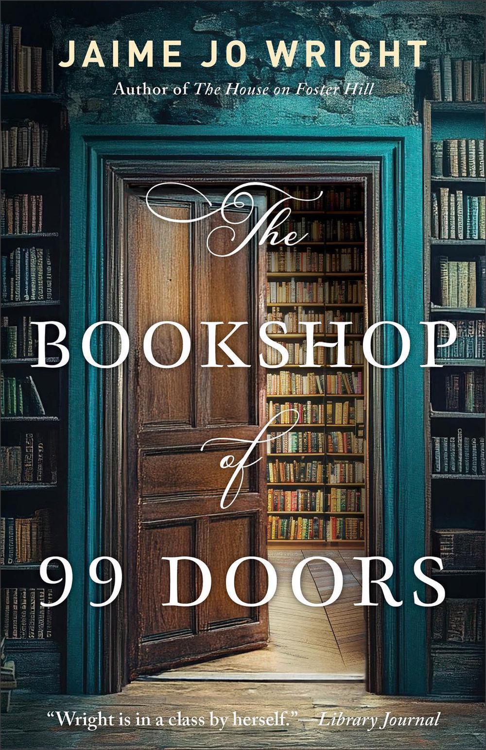 The Bookshop of 99 Doors by Jaime Jo Wright - ISBN: 9780764243813
