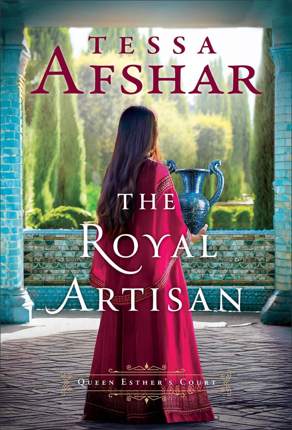 The Royal Artisan by Tessa Afshar - ISBN: 9780764245572