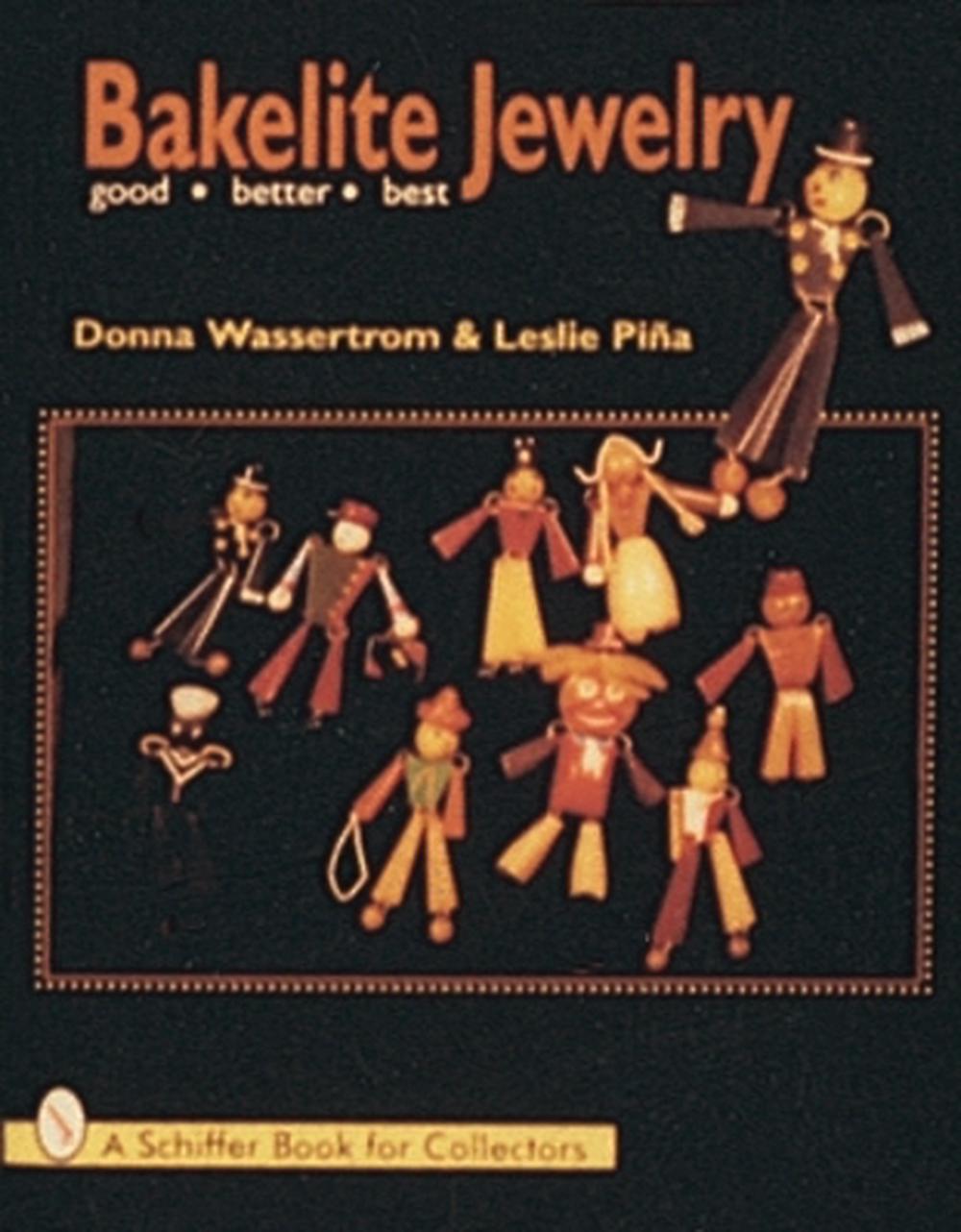 Bakelite Jewelry by Donna Wasserstrom - ISBN: 9780764301223