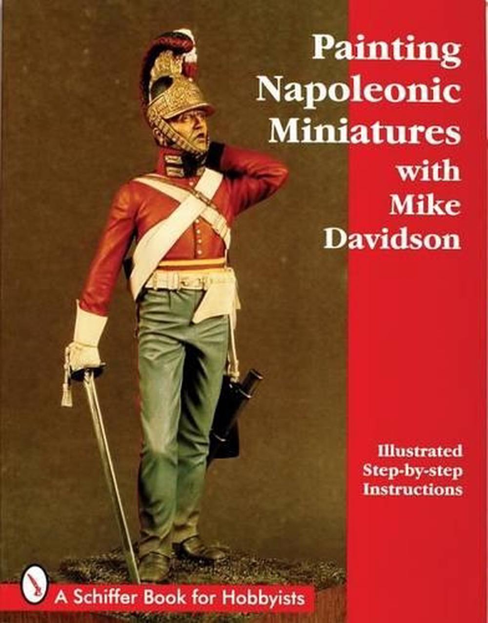 Painting Napoleonic Miniatures, 9780764301292