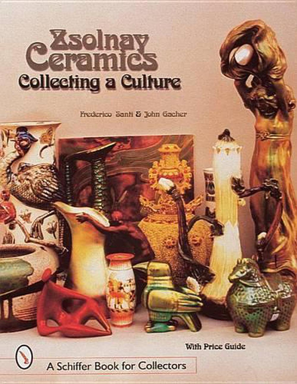 Zsolnay Ceramics, 9780764305344