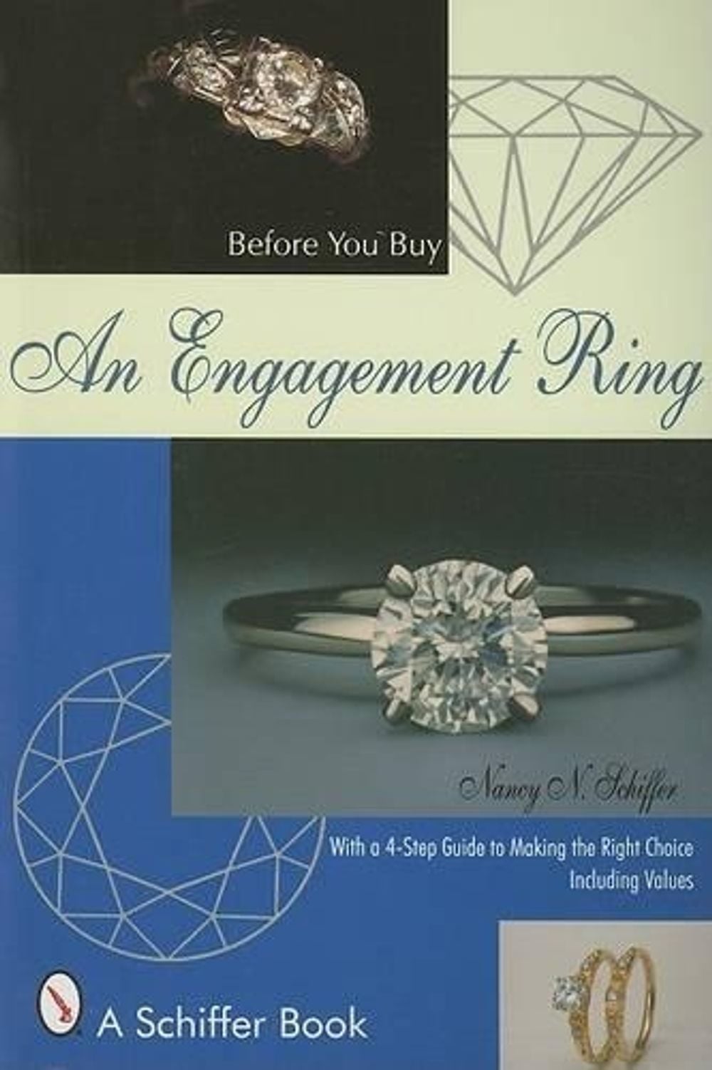 Before You Buy An Engagement Ring by Nancy N. Schiffer - ISBN: 9780764306112