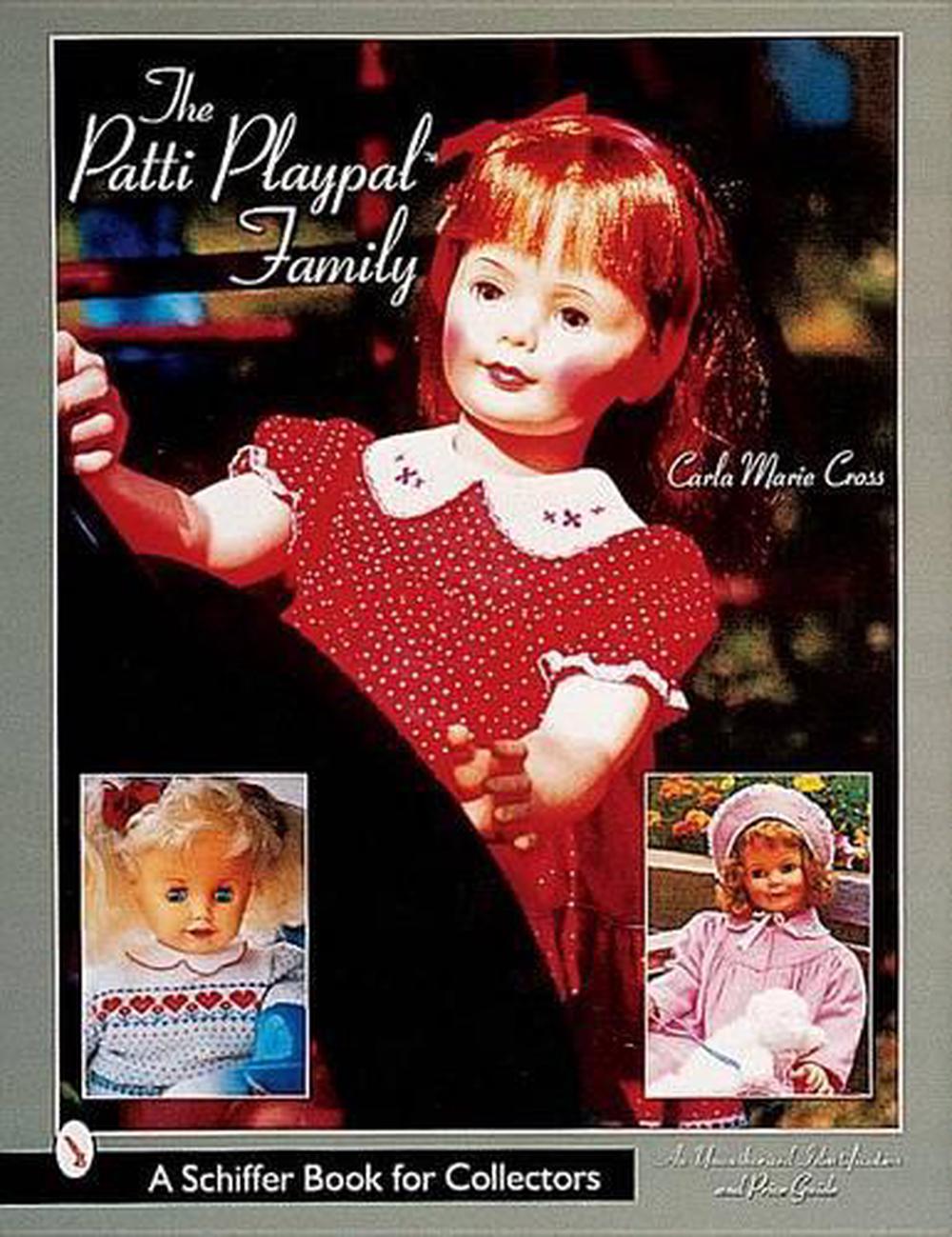 The Patti Playpal™ Family, 9780764311468