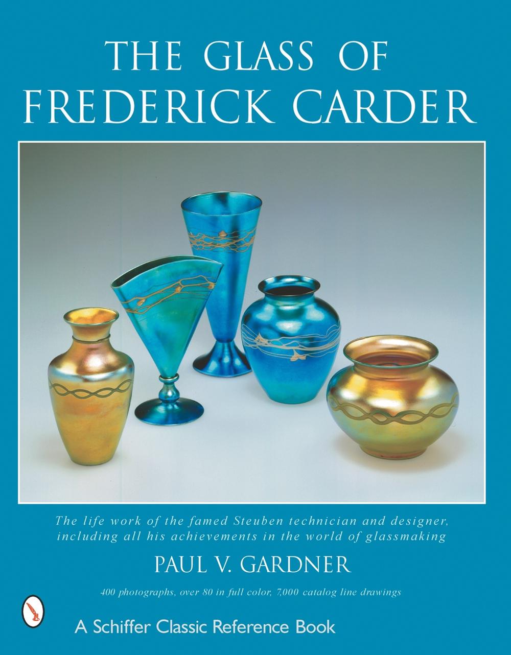 The Glass of Frederick Carder, 9780764313189