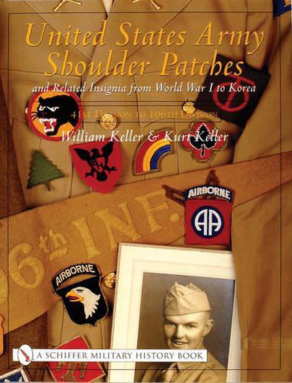 United States Army Shoulder Patches and Related Insignia, 9780764315022