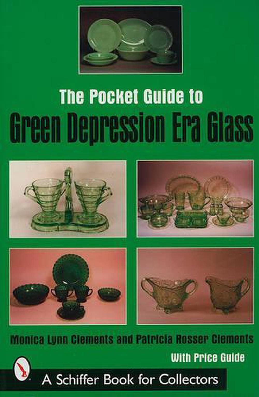 The Pocket Guide to Green Depression Era Glass, 9780764315350