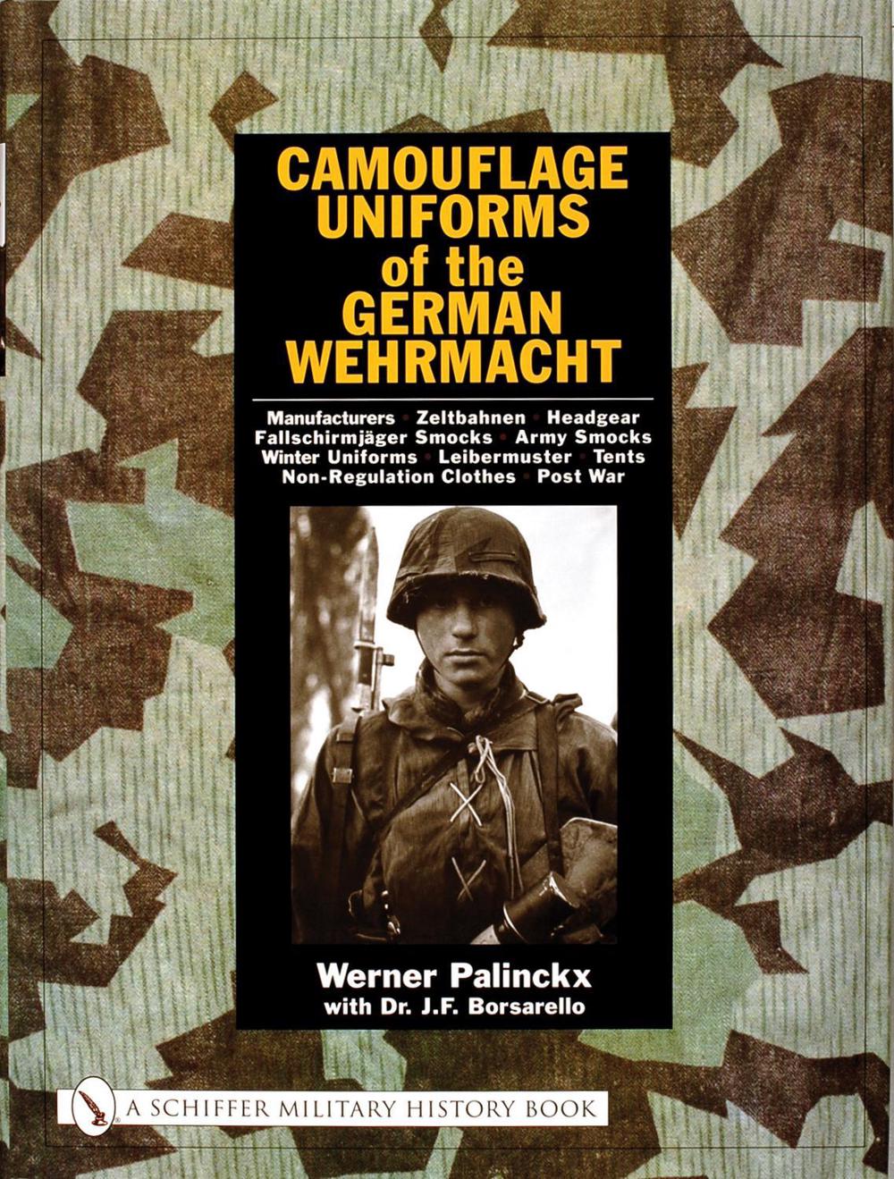 Camouflage Uniforms of the German Wehrmacht, 9780764316234