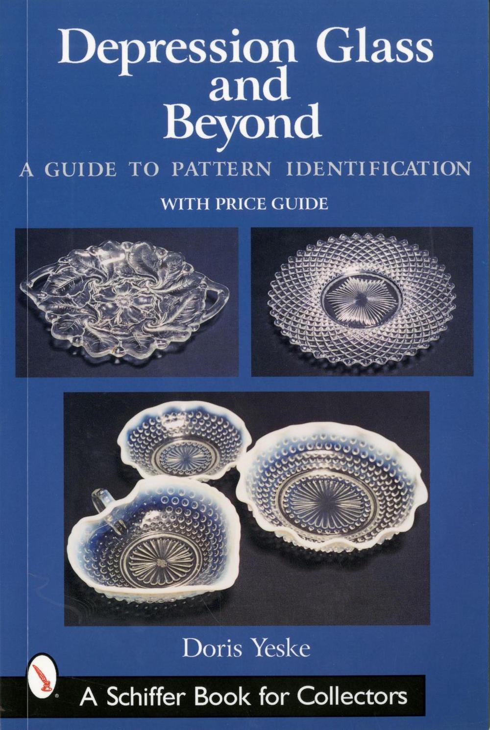 Depression Glass and Beyond, 9780764317590