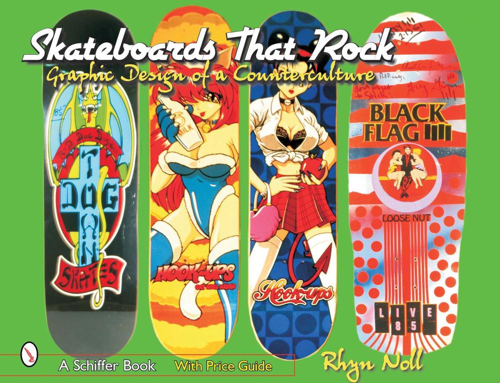 Skateboards That Rock, 9780764317903