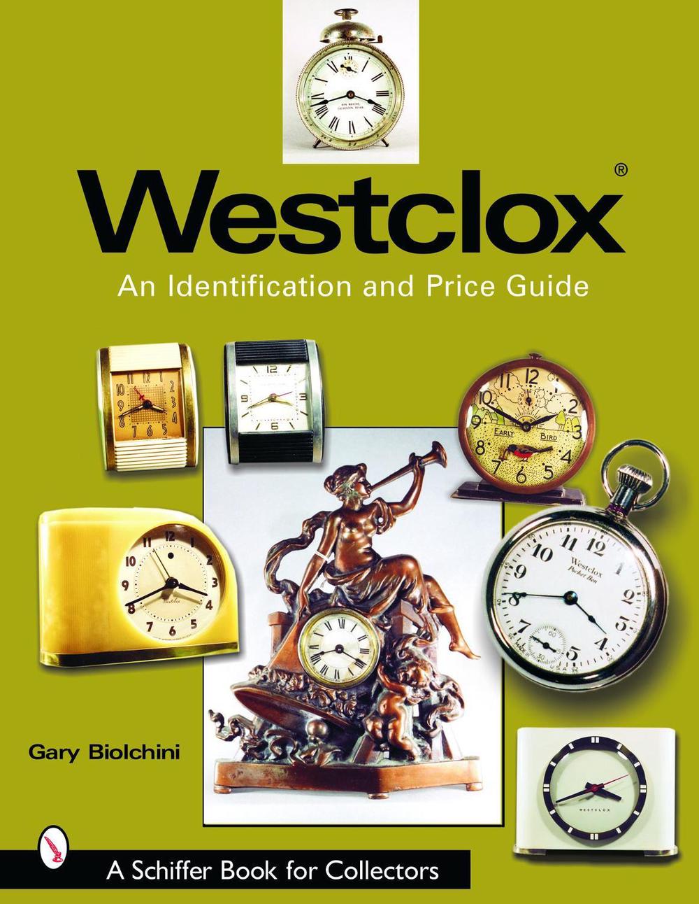Westclox: An Identification and Price Guide, 9780764318351