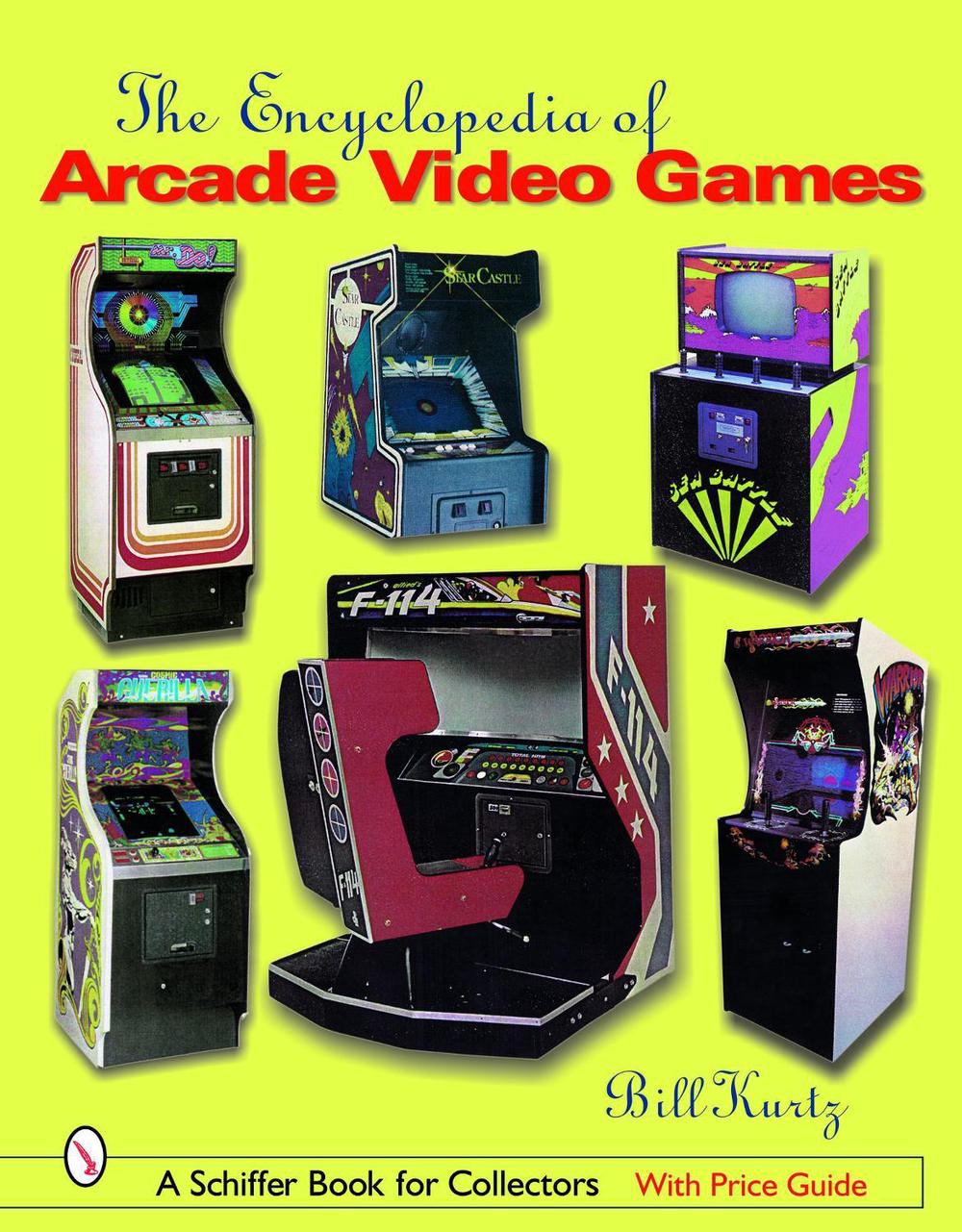 The Encyclopedia of Arcade Video Games, 9780764319259