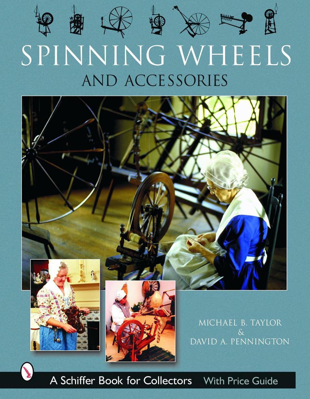 Spinning Wheels & Accessories, 9780764319730