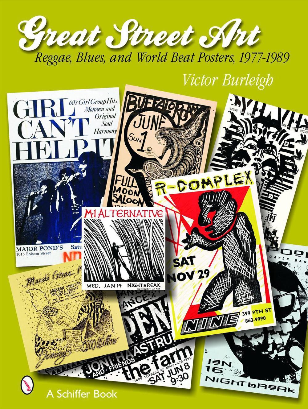 Great Street Art: Reggae, Blues, and World Beat  Posters, 1977-1989, 9780764322716