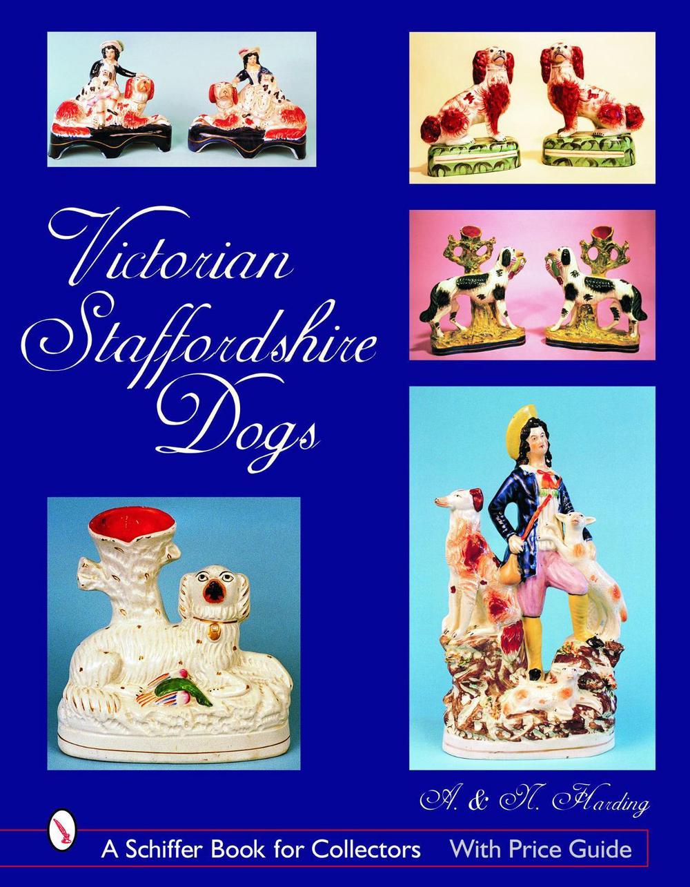 Victorian Staffordshire Dogs, 9780764324567