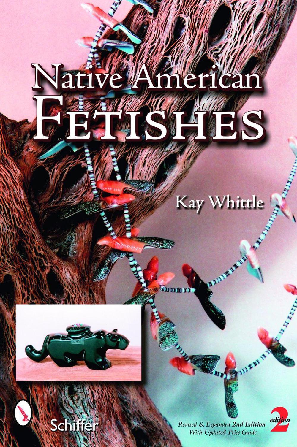 Native American Fetishes, 9780764325168