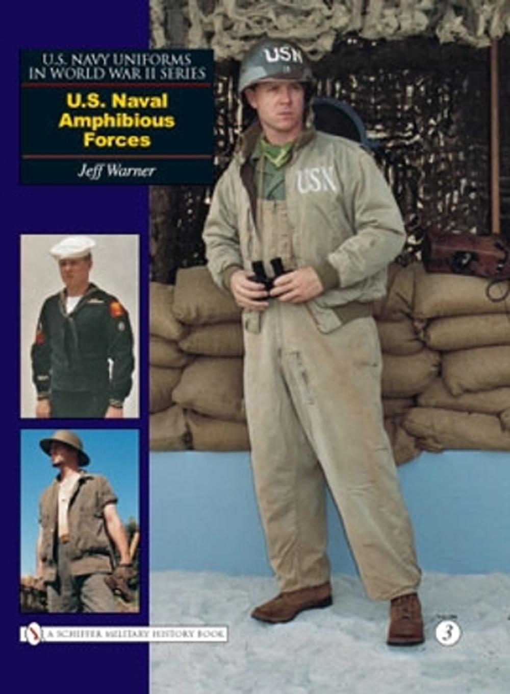 U.S. Navy Uniforms in World War II Series, 9780764326219